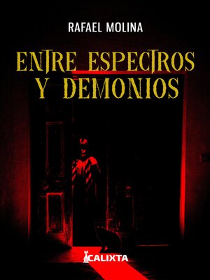cover image of ENTRE ESPECTROS Y DEMONIOS